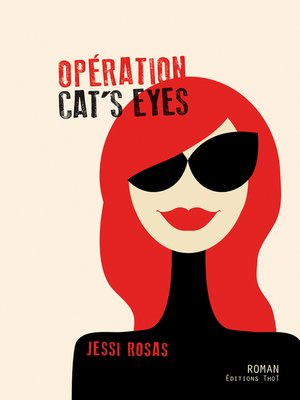 cover image of Opération cat's eyes
